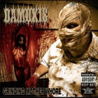 Damokis - Grinding Mother Whore