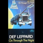 Def Leppard - On Through the Night (Tape)