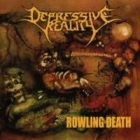Depressive Reality - Growling Death