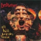 Destruction - All Hell Breaks Loose