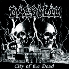 Diabolic - City of the Dead (LP 12")