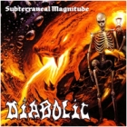 Diabolic - Subterraneal Magnitude