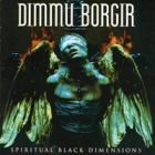 Dimmu Borgir - Spiritual Black Dimensions (CD)