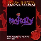 Dream Theater - The Majesty Demos 1985-1986