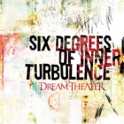Dream Theater - Six Degrees of Inner Turbulence (2 CDs)