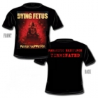 Dying Fetus - Reign Supreme (Short Sleeved T-Shirt: M-L)