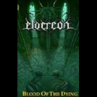 Eldereon - Blood Of The Dying
