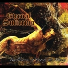 Eternal Suffering - Recollections of Tragedy & Misery