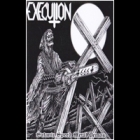 Execution - Satanic Speed Metal Demos (White Cover)