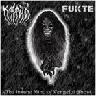 Gamnad737/Fukte - The Insane Mind of Vengeful Ghost