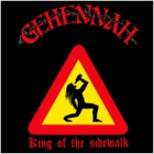 Gehennah - King of the Sidewalk (LP 12")