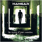Hangar - The Reason of Your Conviction (2 CDs)