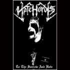 HateHordes - To the Sorrow and Hate