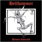 Hellhammer - Demon Entrails (2 CDs)