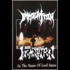 Immolation/Incantation - In the Name of Lord Satan