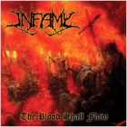 Infamy - The Blood Shall Flow (LP 12")