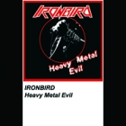 Ironbird - Heavy Metal Evil