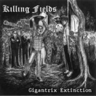 Killing Fields - Gigantrix Extinction