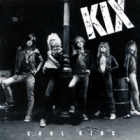 Kix - Cool Kids