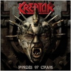 Kreator - Hordes of Chaos