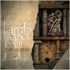 Lamb of God - VII: Sturm Und Drang
