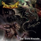 Lonewolf - The Dark Crusade (LP 12" Green)