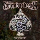 Longobardeath - Ki le Dur