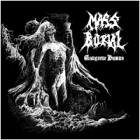 Mass Burial - Gangrene Hymns