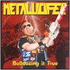 Metalucifer - Bulldozing It True (LP 12" Black/White Marbled)