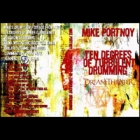 Mike Portnoy - Ten Degrees Of Turbulent Drumming (DVD)