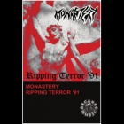 Monastery - Ripping Terror ‘91