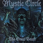 Mystic Circle - The Great Beast (CD)
