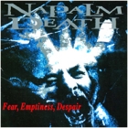 Napalm Death - Fear, Emptiness, Despair