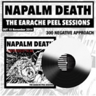 Napalm Death - The Earache Peel Sessions (LP 12" Negative Approach)