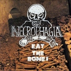 Necrophagia - Eat The Bones (LP 12")