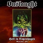 Onslaught - Hell in Copenhagen
