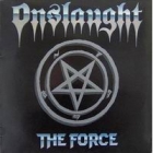 Onslaught - The Force (Double LP 12")