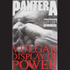 Pantera - Vulgar Display of Power (Tape)