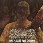 Putrefied - Live, Plugged and Crushing