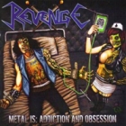 Revenge - Metal is: Addiction and Obsession (LP 12" Orange/Black Splattered)