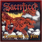 Sacrifice - Torment in Fire (2 CDs)