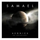 Samael - Aeonics an Anthology