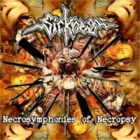Sickness - Necrosymphonies of Necropsy