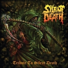 Silent Death - Tribute to Silent Death