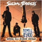 Suicidal Tendencies - Still Cyco After All These Years (LP 12")