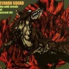 Terror Squad - The Wild Stream of Eternal Sin