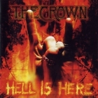 The Crown - Hell Is Here (LP 12" Splattered Red)