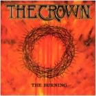 The Crown - The Burning (LP 12")
