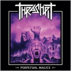 Thrashpit - Perpetual Malice