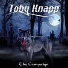 Toby Knapp - The Campaign
